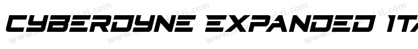 Cyberdyne Expanded Italic Expanded字体转换